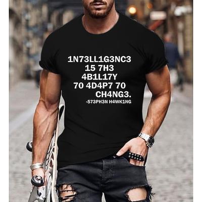 Herren T-Shirt mit Kurzarm und Grafik - Stephen Hawking 'Intelligenz ist die Fähigkeit sich an Veränderungen anzupassen' Zitat