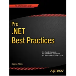 Pro.NET Best Practices, Fachbücher von Stephen Ritchie
