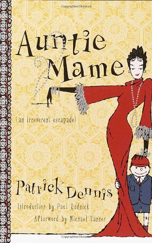 Patrick Dennis - Auntie Mame: An Irreverent Escapade - Preis vom 10.10.2026 11:48:34 h