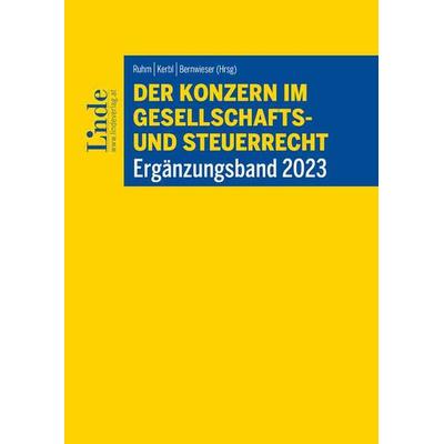 Der Konzern im Gesellschafts- und Steuerrecht | Ergänzungsband 2023, Taschenbuch von Karol Dziwinski,Iris Burgstaller,Elisabeth Höltschl,Gunther