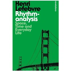 Rhythmanalysis, Fachbücher von Henri Lefebvre