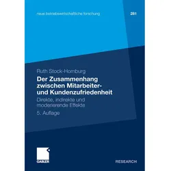 Der Zusammenhang zwischen Mitarbeiter- und Kundenzufriedenheit, Fachbücher von Ruth Stock-Homburg