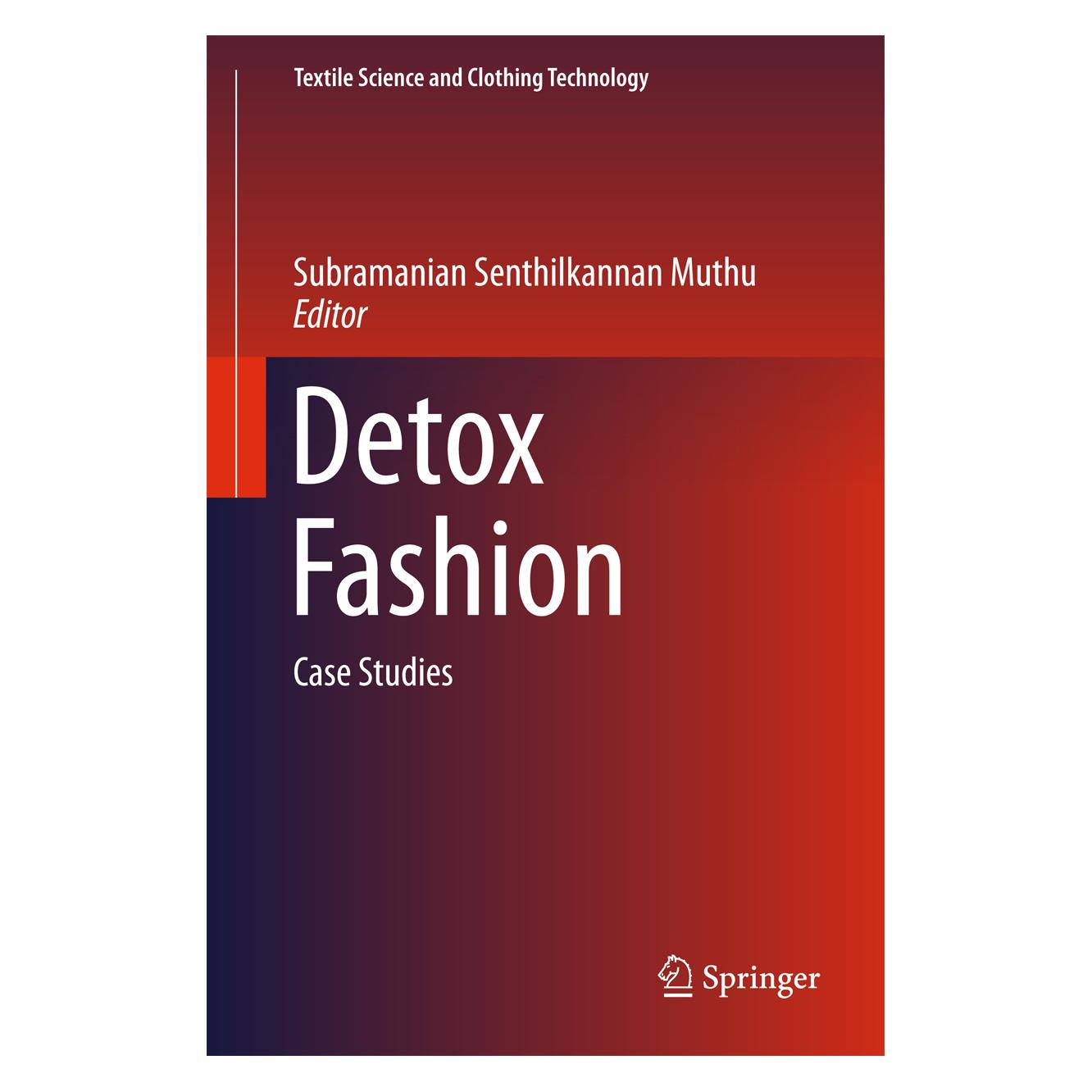 Springer Detox Fashion (Englisch, Hardcover, Subramanian Senthilkannan Muthu) (9789811047824)