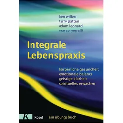Integrale Lebenspraxis, Sachbücher von Ken Wilber
