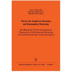 Theorie der kognitiven Dissonanz und Konsumgüter-Marketing, Fachbücher von Hans Raffée, Bernhard Sauter, Günter Silberer
