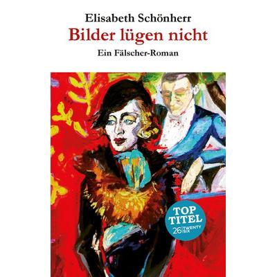 Bilder lügen nicht, Taschenbuch von Elisabeth Schönherr, Twentysix Crime, 978-3-7407-1008-8