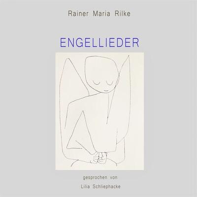 Engellieder - Rainer Maria Rilke, Audio, 4066339228979