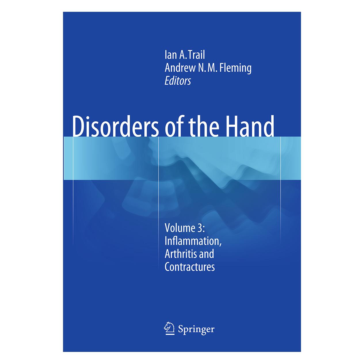 Springer Disorders of the Hand (Englisch, Softcover, Andrew Fleming, Ian A. Trail) (55844893)