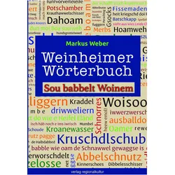 Weinheimer Wörterbuch, Sachbücher von Markus Weber