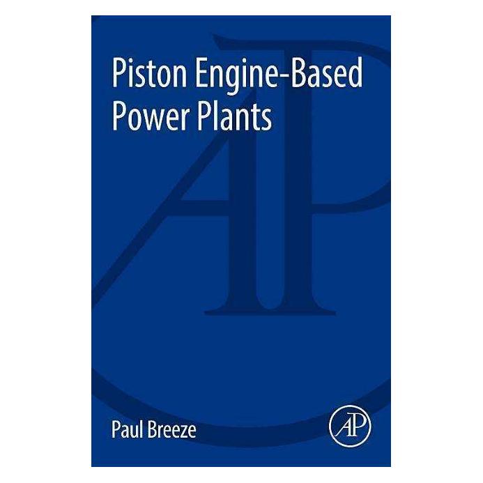 Elsevier Piston Engine-Based Power Plants (Englisch, Paul Breeze) (46128030)