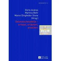 Dolmetschmodelle - erfasst, erläutert, erweitert, Fachbücher von Martina Behr, Dörte Andres, Maren Dingfelder-Stone