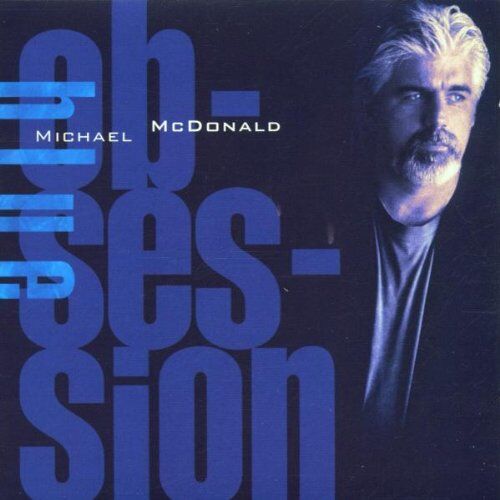 Michael McDonald - Blue Obsession - Preis vom 13.10.2026 11:25:28 h