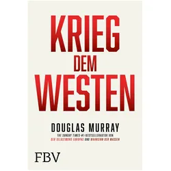 Krieg dem Westen, Sachbücher von Douglas Murray