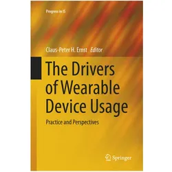 The Drivers of Wearable Device Usage, Fachbücher