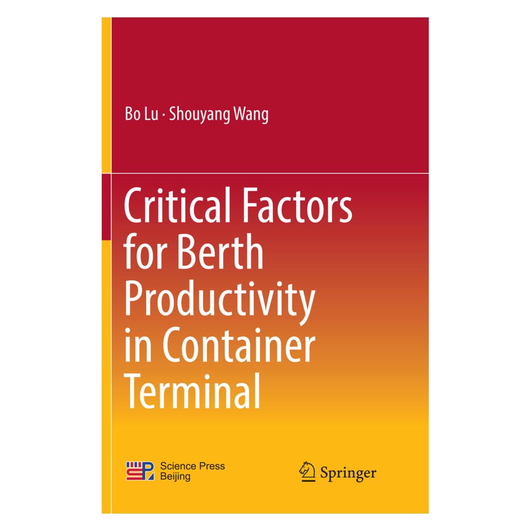 Springer Critical Factors for Berth Productivity in Container Terminal (Englisch, Softcover, Bo Lu, Shouyang Wang) (56009864)