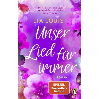 Unser Lied für immer, Taschenbuch von Lia Louis, Penguin, 978-3-328-11167-2