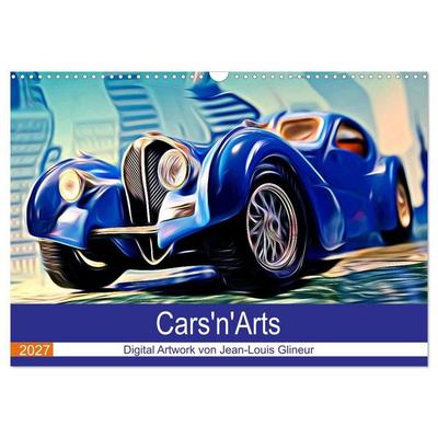 Cars'n'Arts - Digital Artwork von Jean-Louis Glineur (Wandkalender 2027 DIN A3 quer), CALVENDO Monatskalender