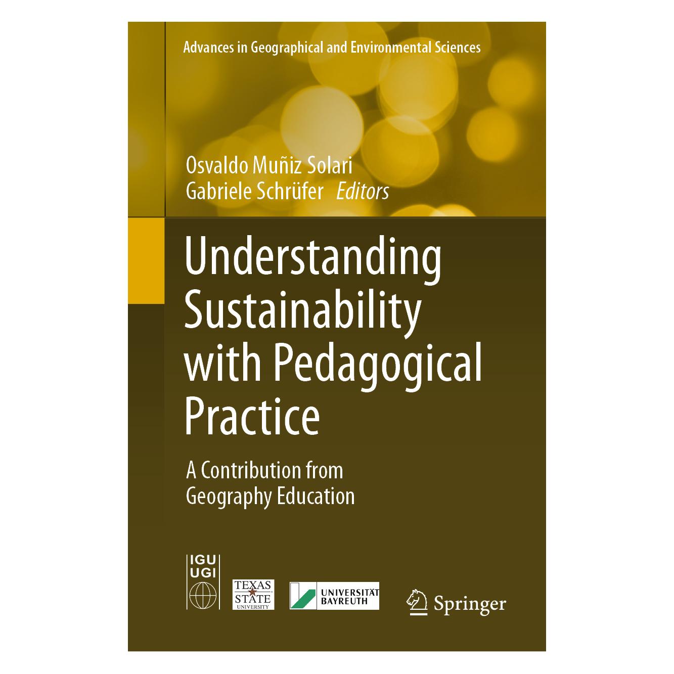 Springer Understanding Sustainability with Pedagogical Practice (Englisch, Hardcover, Gabriele Schrüfer, Osvaldo Muñiz Solari) (61519716)