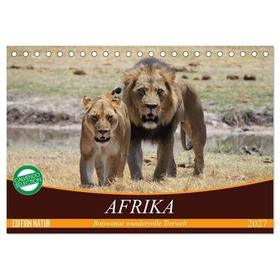 Afrika. Botswanas wundervolle Tierwelt (Tischkalender 2027 DIN A5 quer), CALVENDO Monatskalender