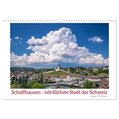 Schaffhausen - nördlichste Stadt der Schweiz (Wandkalender 2026 DIN A3 quer), CALVENDO Monatskalender