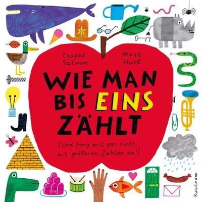 Wie man bis eins zählt, von Caspar Salmon, Kunstmann, A, 978-3-95614-491-2