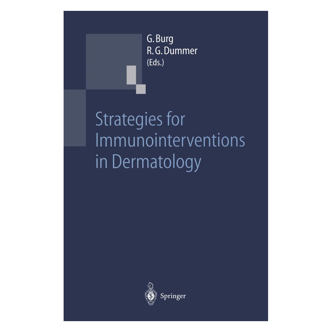 Springer Strategies for Immunointerventions in Dermatology (Englisch, Softcover, Günter Burg, Reinhard G. Dummer) (55507893)