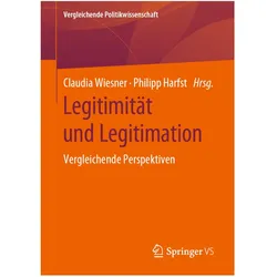 Legitimität und Legitimation, Fachbücher von Claudia Wiesner, Philipp Harfst