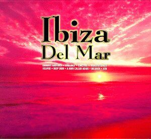 Various - Ibiza Del Mar - Preis vom 16.10.2026 11:41:07 h