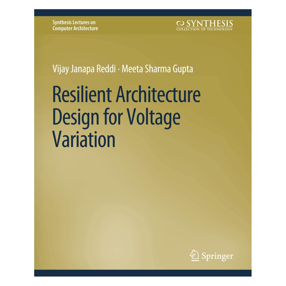 Springer Resilient Architecture Design for Voltage Variation (Englisch, Softcover, Meeta Sharma Gupta, Vijay Janapa Reddi) (56862502)