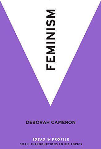 Deborah Cameron - Feminism: Ideas in Profile - Preis vom 30.09.2026 22:30:23 h