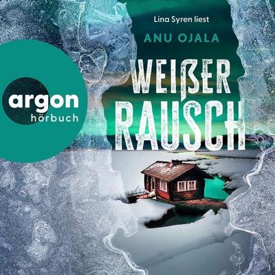 Weißer Rausch - Anu Ojala, Audio, 9783732492251