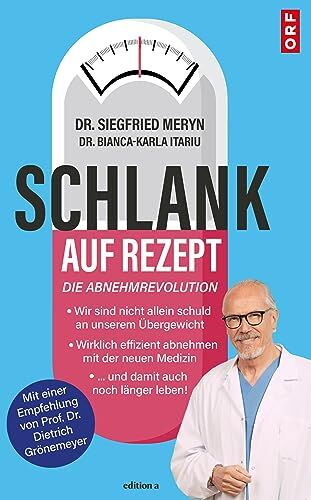 Siegfried Meryn - Schlank auf Rezept: Die Abnehmrevolution - Preis vom 18.10.2026 15:28:09 h