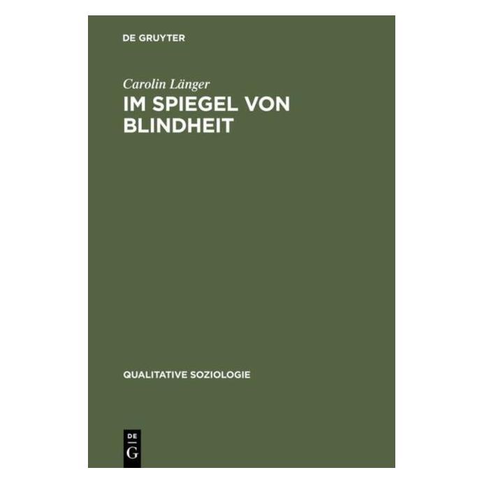 De Gruyter Länger,C.:Im Spiegel von Blindheit (Deutsch, Hardcover, Carolin Länger) (67986312)