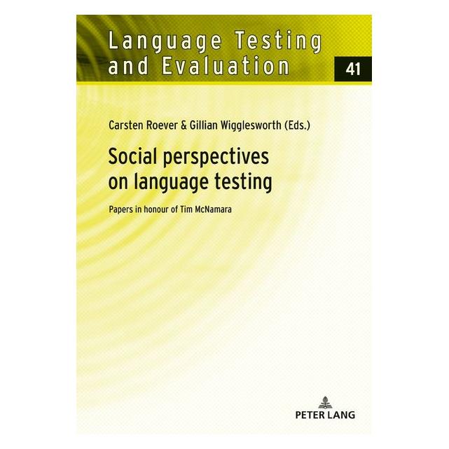 Peter Lang Social perspectives on language testing (Englisch, Hardcover, Carsten Roever, Gillian Wigglesworth) (67839594)