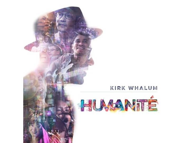 Kirk Whalum - Humanite