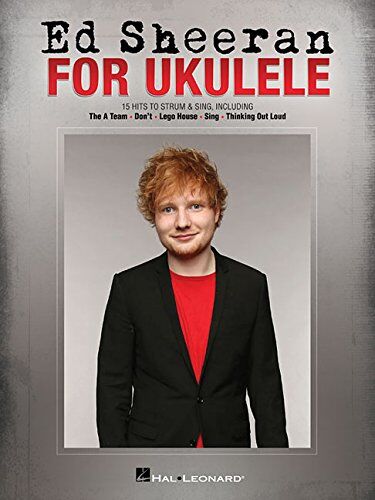 Ed Sheeran For Ukulele: Songbook für Ukulele - Preis vom 11.10.2026 03:10:56 h