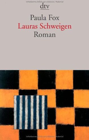 Paula Fox - Lauras Schweigen: Roman - Preis vom 09.10.2026 07:28:09 h