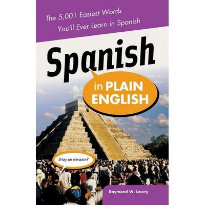 SPANISH IN PLAIN ENGLISH, Taschenbuch von Lowry, McGraw Hill Academic, 978-0-07-146488-8