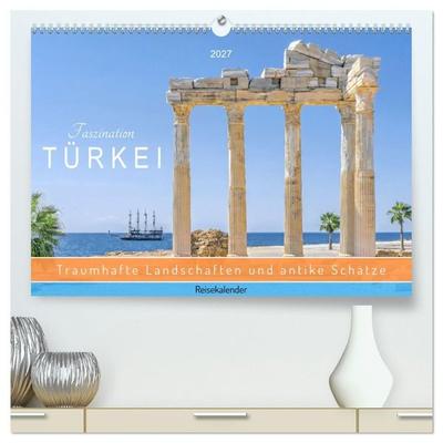Faszination Türkei. Traumhafte Landschaften und antike Schätze. Reisekalender (hochwertiger Premium Wandkalender 2027 DIN A2 quer), Kunstdruck in