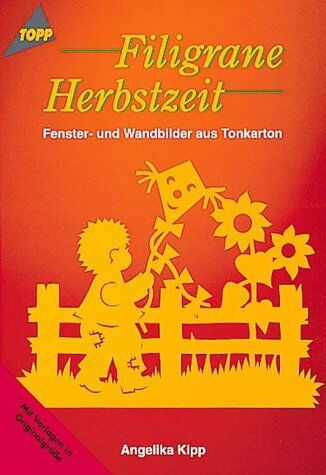 Angelika Kipp - Filigrane Herbstzeit - Preis vom 09.10.2026 07:28:09 h