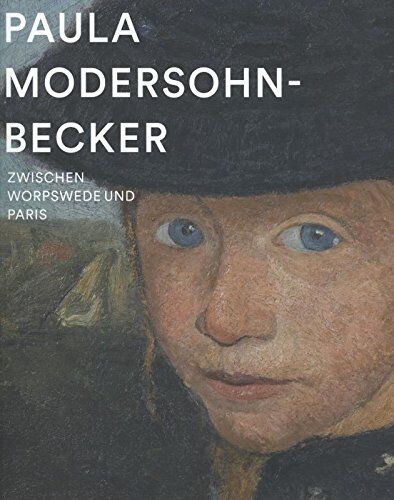 Verena Borgmann - Paula Modersohn-Becker (DUITS): Zwischen Worpswede und Paris - Preis vom 14.10.2026 23:07:16 h