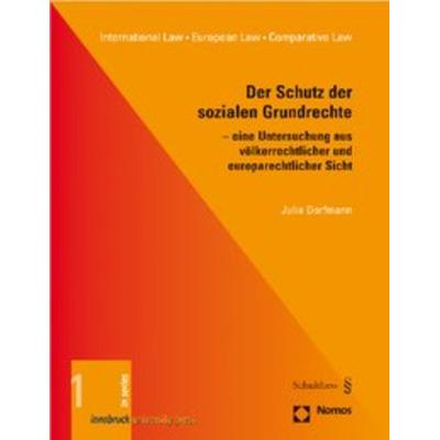 Der Schutz der sozialen Grundrechte, Taschenbuch von Julia Dorfmann, Nomos, 978-3-8329-2413-3