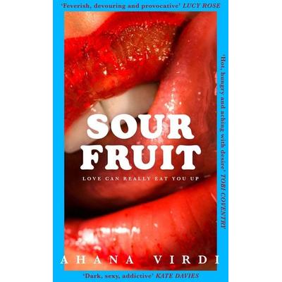 Sour Fruit, Taschenbuch von Ahana Virdi, HarperCollins, 978-0-00-873072-7