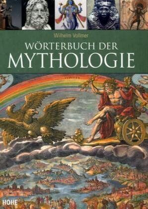 Wilhelm Vollmer - Wörterbuch der Mythologie - Preis vom 18.10.2026 19:22:15 h