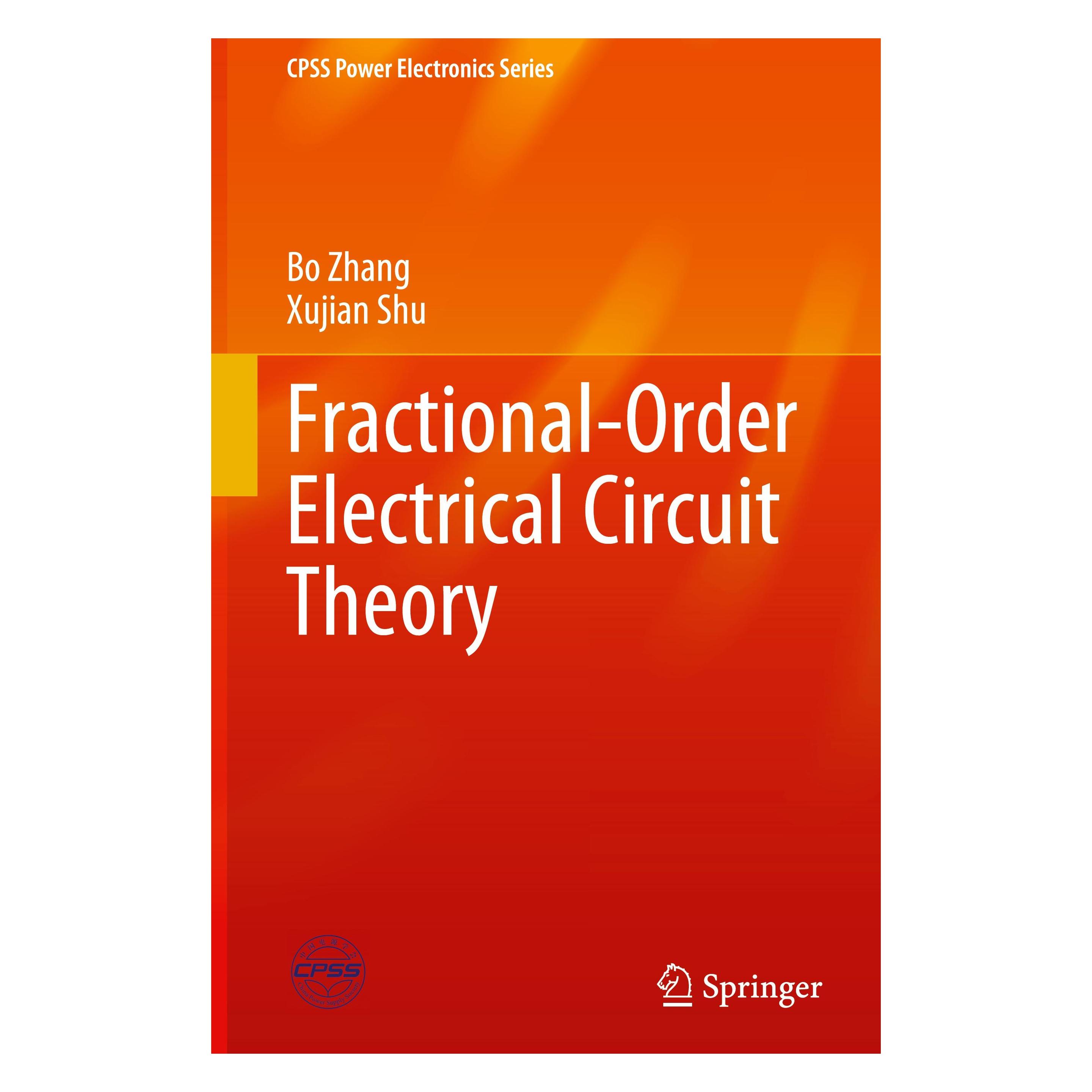 Springer Fractional-order Electrical Circuit Theory (Englisch, Hardcover, Bo Zhang, Xujian Shu) (54572264)