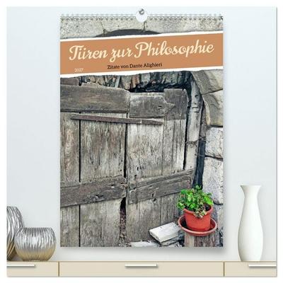 Türen zur Philosophie (hochwertiger Premium Wandkalender 2027 DIN A2 hoch), Kunstdruck in Hochglanz
