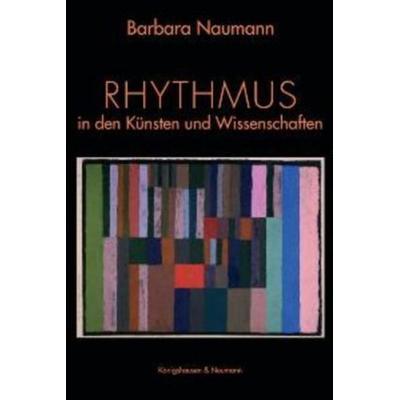 Rhythmus, Paperback von Barbara Naumann, Königshausen u. Neumann, 978-3-8260-3056-7