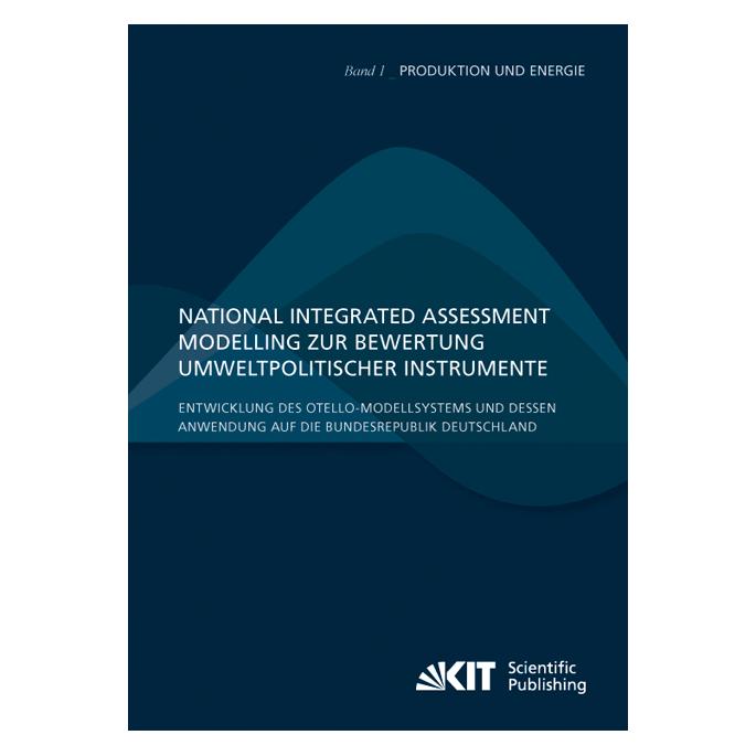 KIT Scientific Publishing National Integrated Assessment Modelling zur Bewertung umweltpolitischer Instrumente : Entwicklung d (Deutsch, Softcover, Patrick Breun) (55490799)