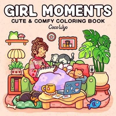 Girl Moments, Taschenbuch von Coco Wyo, Penguin Putnam