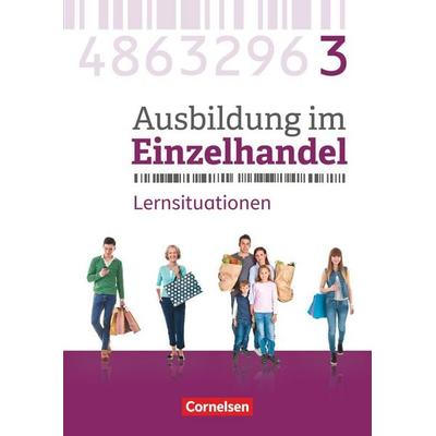 Ausbildung im Einzelhandel - Ausgabe 2017 - Allgemeine Ausgabe - 3. Ausbildungsjahr, Taschenbuch von Roswitha Pütz,Markus Hillebrand,Michael